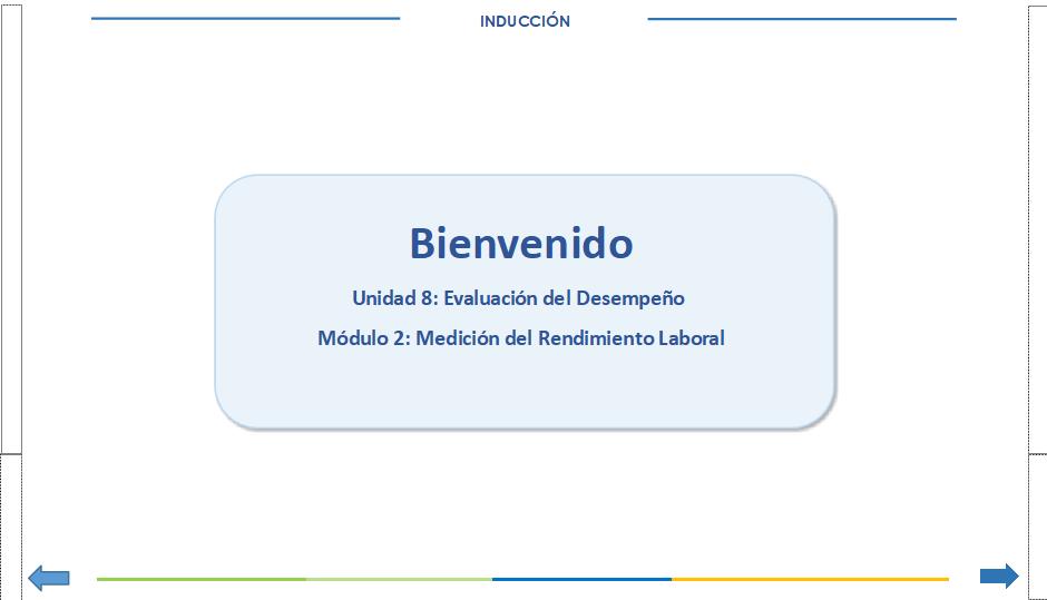 Unidad 8 Evaluación del Desempeño Módulo 2 Medición Rendimiento Laboral